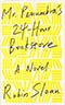 Mr. Penumbra's 24-Hour Bookstore